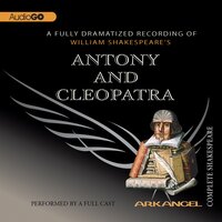 Antony and Cleopatra - E.A. Copen, Pierre Arthur Laure, William Shakespeare, Tom Wheelwright, Robert T. Kiyosaki
