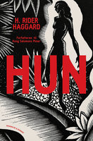 Hun - Henry Rider Haggard