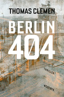 Berlin 404 - Thomas Clemen