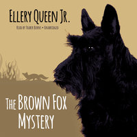 The Brown Fox Mystery - Ellery Queen