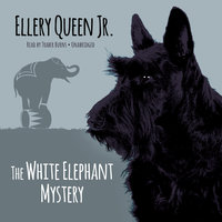 The White Elephant Mystery - Ellery Queen