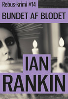 Bundet af blodet - Ian Rankin