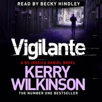 Vigilante - Kerry Wilkinson