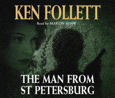 The Man From St Petersburg - Ken Follett