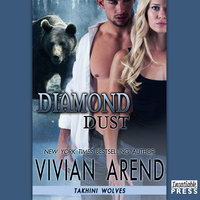 Diamond Dust: Takhini Wolves 3 - Vivian Arend