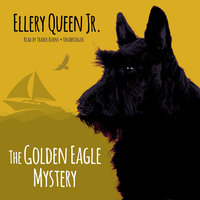 The Golden Eagle Mystery - Ellery Queen