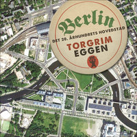 Berlin - Torgrim Eggen
