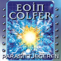 Parasittjegeren - Eoin Colfer