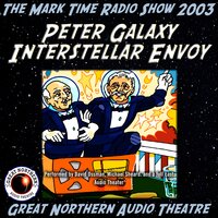 Peter Galaxy, Interstellar Envoy - Jerry Stearns, Brian Price