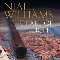 The Fall of Light - Niall Williams