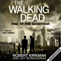 Rise of the Governor - Robert Kirkman, Jay Bonansinga