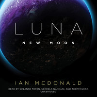 Luna: New Moon - Ian McDonald