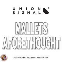 Mallets Aforethought - Jeff Ward, Doug Bost