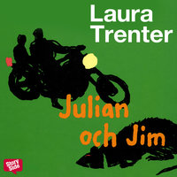 Julian och Jim - Laura Trenter