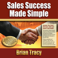 Sales Success Made Simple - Brian Tracy