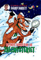 Detektiv Dunkeldirk og julemysteriet - Sigurd Barrett