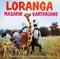 Loranga, Masarin och Dartanjang - Barbro Lindgren