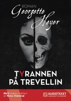 Tyrannen på Trevellin - Georgette Heyer