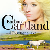 Gyllene jakt - Barbara Cartland