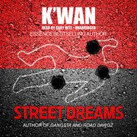 Street Dreams - K’wan