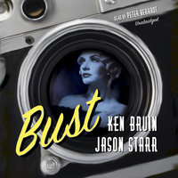 Bust - Ken Bruen, Jason Starr