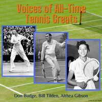 Voices of All-Time Tennis Greats - Various authors
