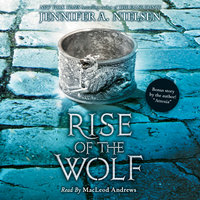 Rise of the Wolf - Jennifer A. Nielsen