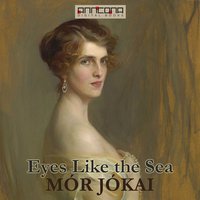 Eyes Like the Sea - Mór Jókai