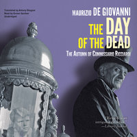 The Day of the Dead: The Autumn of Commissario Ricciardi - Maurizio de Giovanni