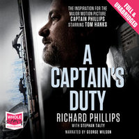 A Captain's Duty - Stephan Talty, Richard Phillips, Multiple Authors
