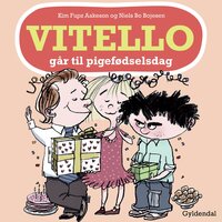 Vitello går til pigefødselsdag: Vitello #17 - Niels Bo Bojesen, Kim Fupz Aakeson