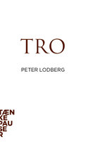 Tro - Peter Lodberg