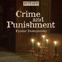 Crime and Punishment - Fjodor Dostojevskij