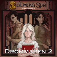 Drömmaren - Del 2 - Erik Persson