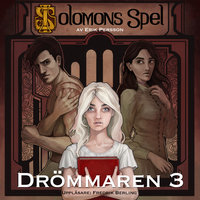 Drömmaren - Del 3 - Erik Persson