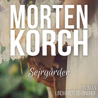 Sejrgården - Morten Korch