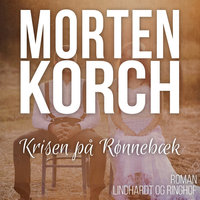 Krisen på Rønnebæk - Morten Korch