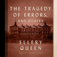 The Tragedy of Errors, and Others - Ellery Queen
