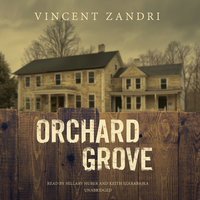 Orchard Grove - Vincent Zandri