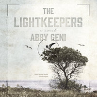 The Lightkeepers: A Novel - Abby Geni