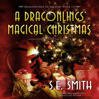 A Dragonlings’ Magical Christmas - S.E. Smith