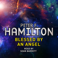 Blessed by an Angel: A Short Story from the Manhattan in Reverse Collection - Peter F. Hamilton