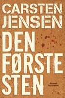 Den første sten - Carsten Jensen