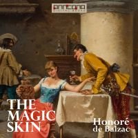 The Magic Skin - Honoré de Balzac