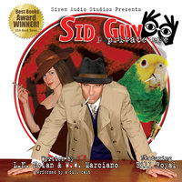 Sid Guy: Private Eye: The Case of the Mysterious Woman & The Case of the Missing Boxer - L. N. Nolan, W. W. Marciano