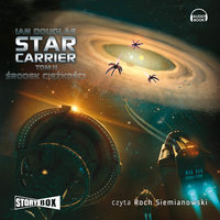 Star Carrier - Środek ciężkości - Ian Douglas