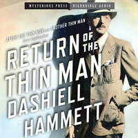 Return of the Thin Man - Dashiell Hammett