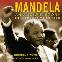 Mandela: An Audio History - 