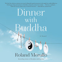 Dinner with Buddha - Roland Merullo