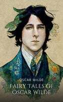 Fairy Tales of Oscar Wilde Volume 1 - Oscar Wilde